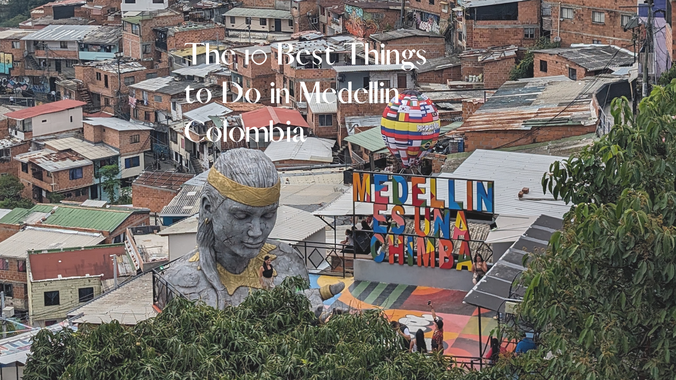 Visit Medellin Colombia